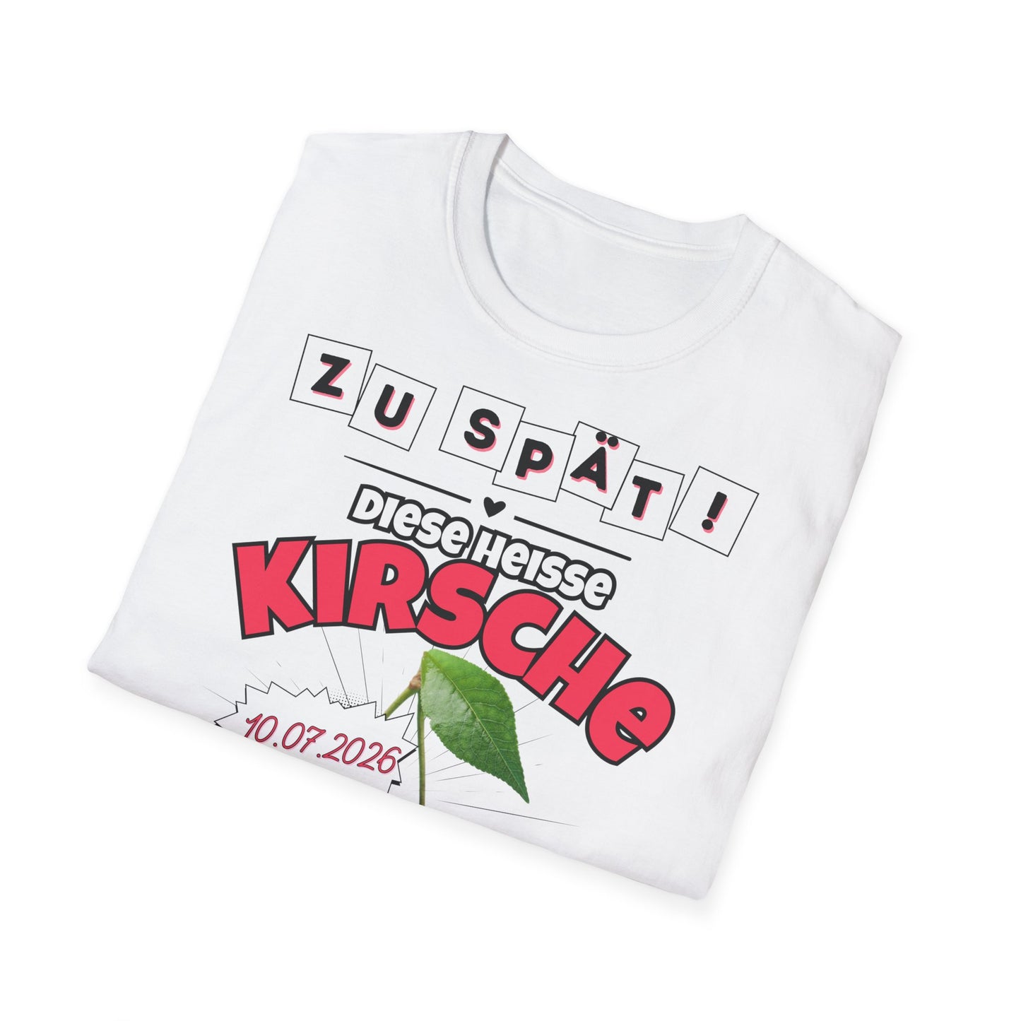 JGA T-Shirt Kirsche ist vom Markt (personalisierbar)