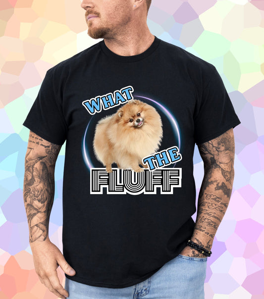 What the fluff T-Shirt
