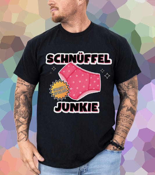 Schnüffeljunkie T-Shirt