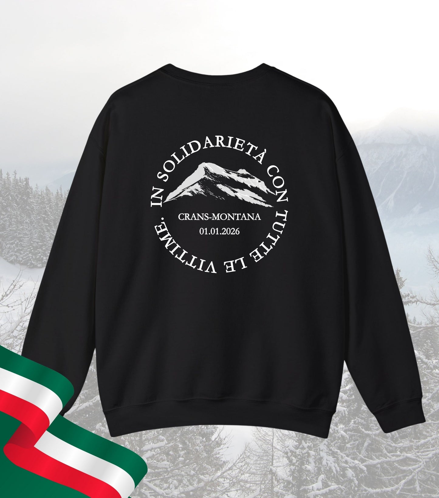 Soli-Sweatshirt Crans-Montana Gedenken an Opfer 100% Spenden des Nettoerlös an Opfer und Hinterbliebene