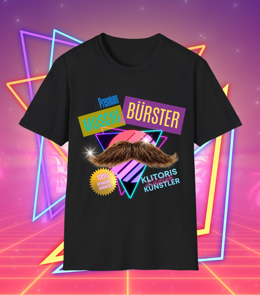 Premium Muschi Bürster T-Shirt