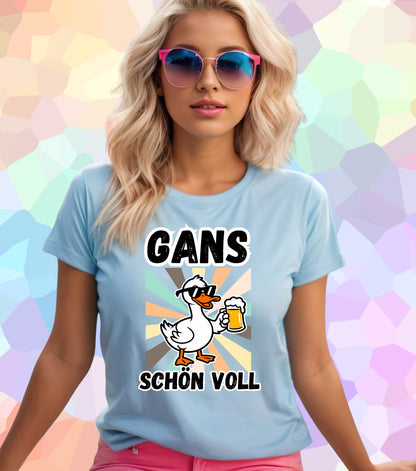 Gans schön voll T-Shirt