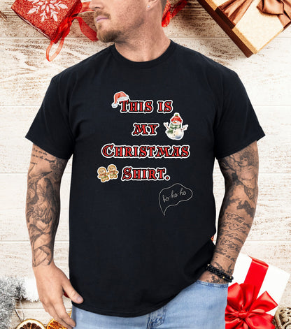 This is my Christmas Shirt T-Shirt