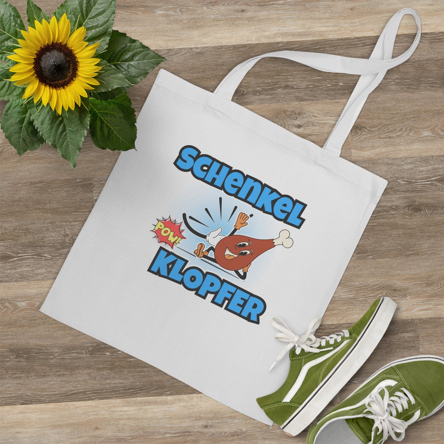 Tote Bag Schenkelklopfer