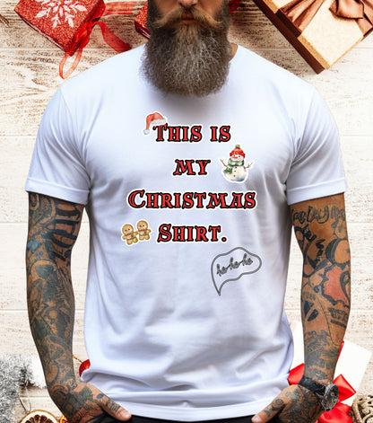 This is my Christmas Shirt T-Shirt