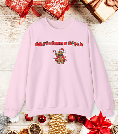 Christmas B*tch Sweatshirt