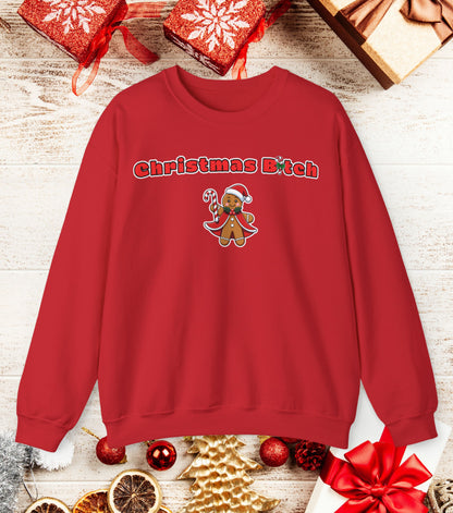 Christmas B*tch Sweatshirt