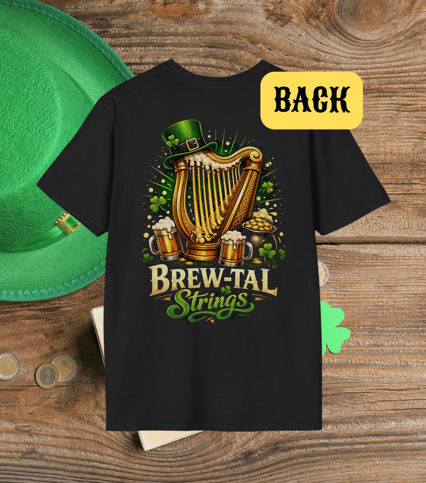 Happy St. Patrick's Day Brew-tal Strings T-Shirt