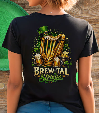 Happy St. Patrick's Day Brew-tal Strings T-Shirt