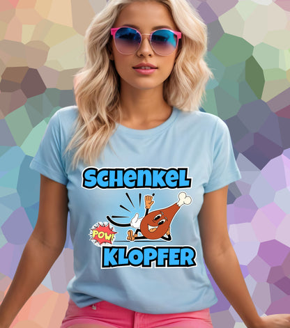 Schenkelklopfer T-Shirt