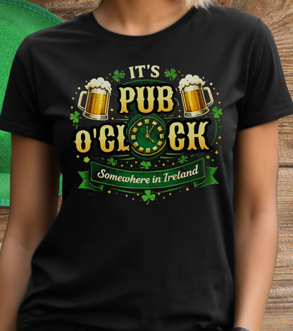 It's pub o'clock T-Shirt