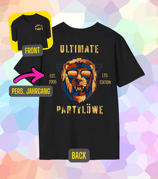 Ultimate Partylöwe Geburtsjahr T-Shirt (personalisiert)