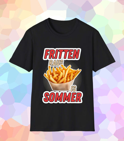 Fritten raus is Sommer T-Shirt
