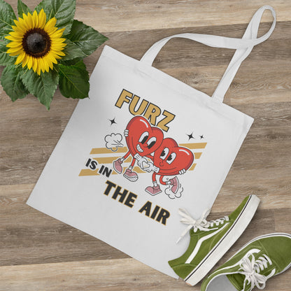 Tote Bag Furz is in the air