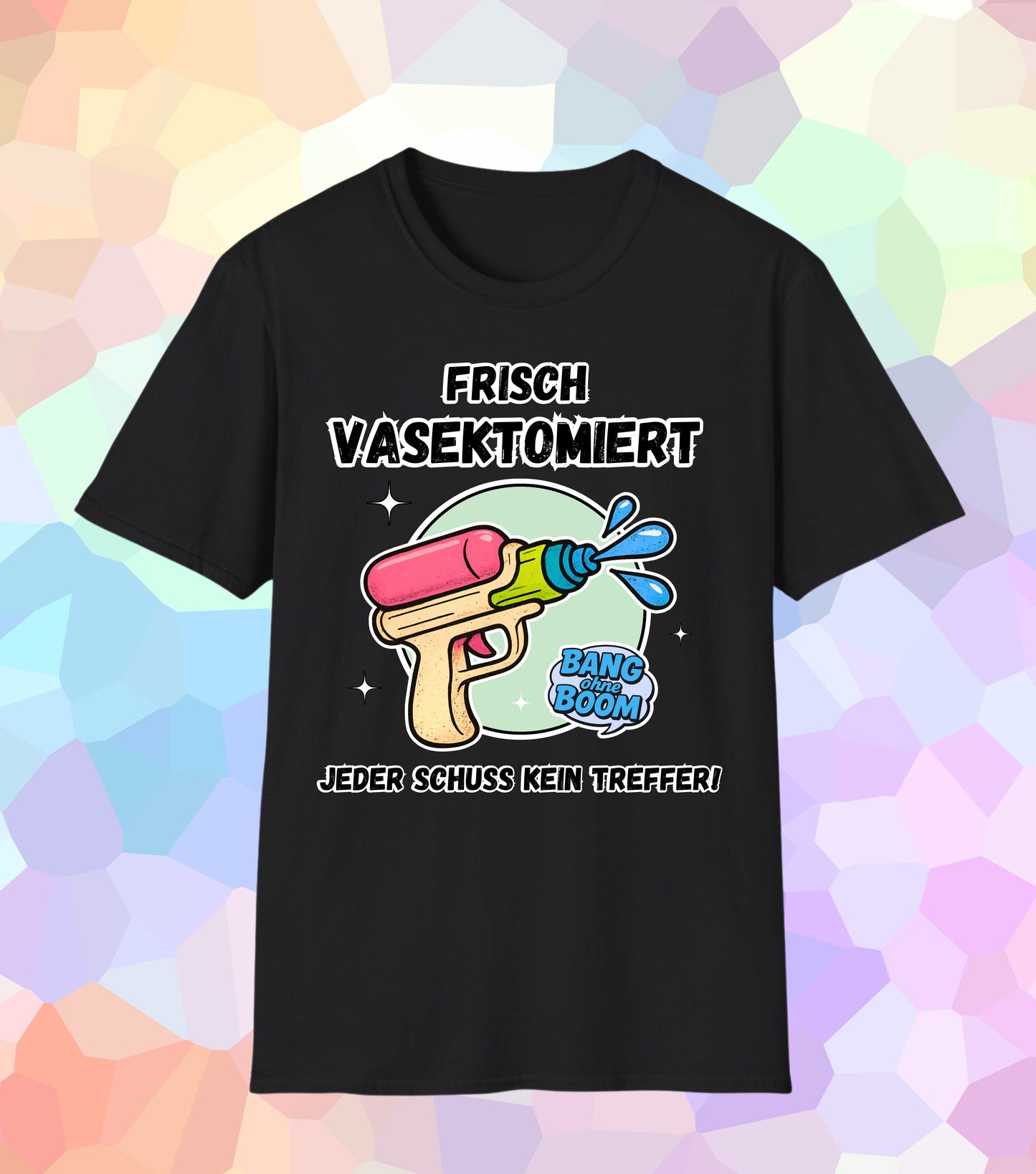 Frisch Vasektomiert T-Shirt