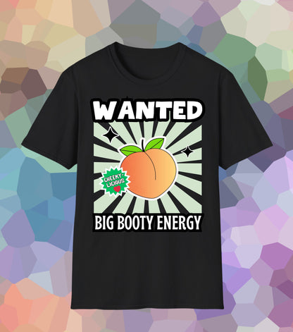 Big Booty T-Shirt