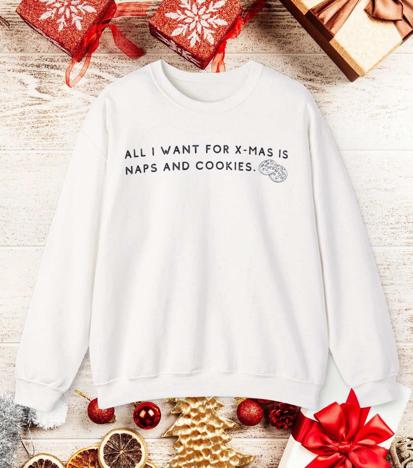 Naps and Cookies Sweatshirt