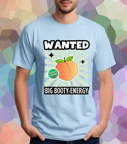 Big Booty T-Shirt