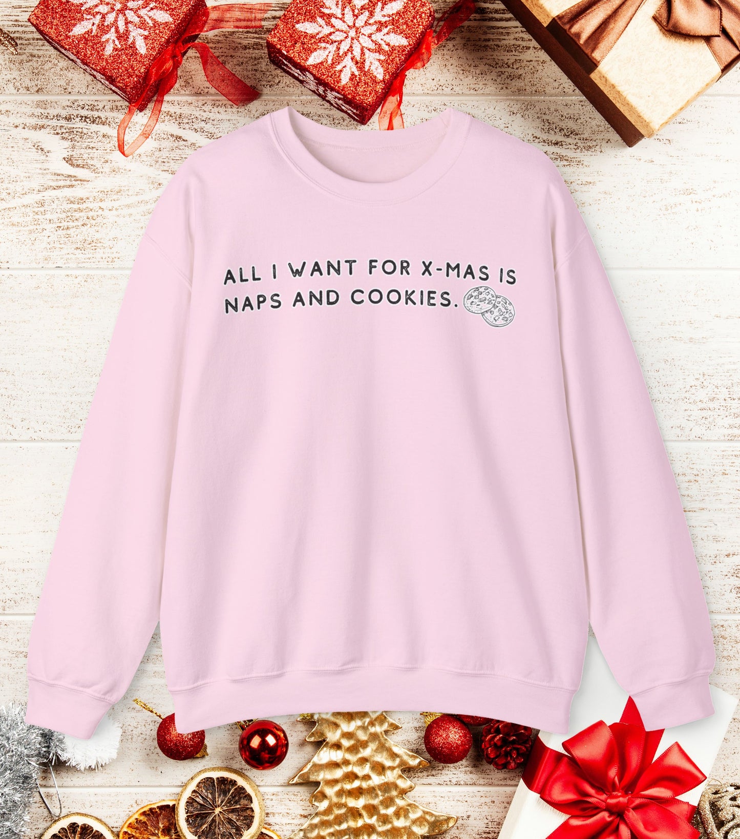 Naps and Cookies Sweatshirt