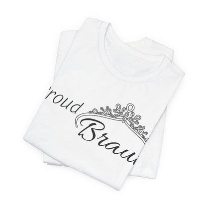 Proud Braut JGA Shirt