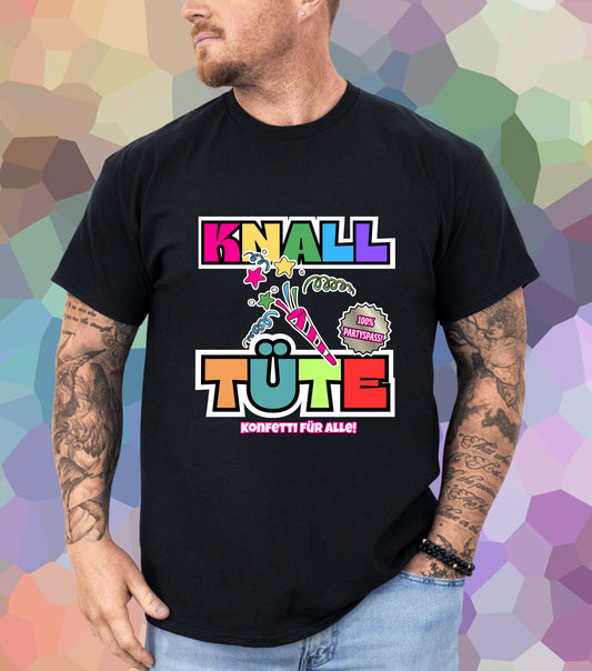 Knalltüte T-Shirt