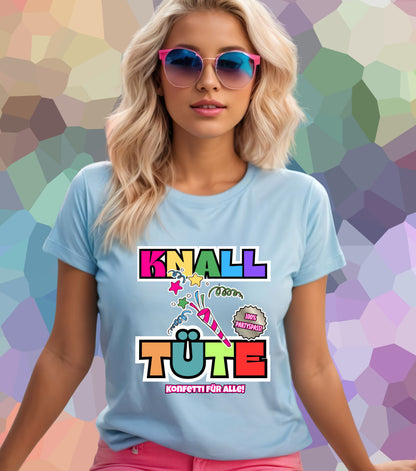 Knalltüte T-Shirt