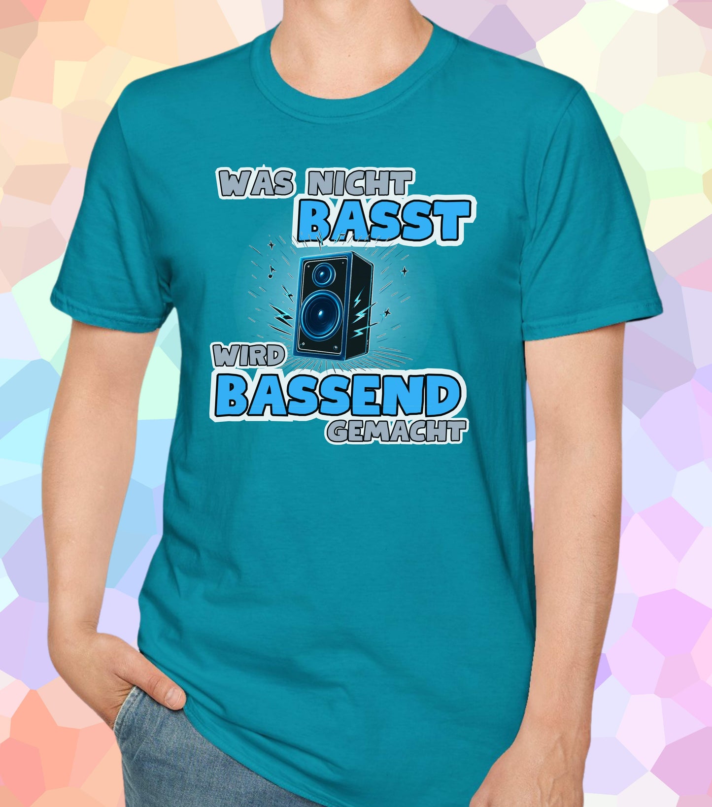 Was nicht basst wird Bassend Gemacht T-Shirt