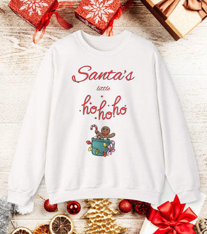 Santa's little Ho Ho Ho Sweatshirt
