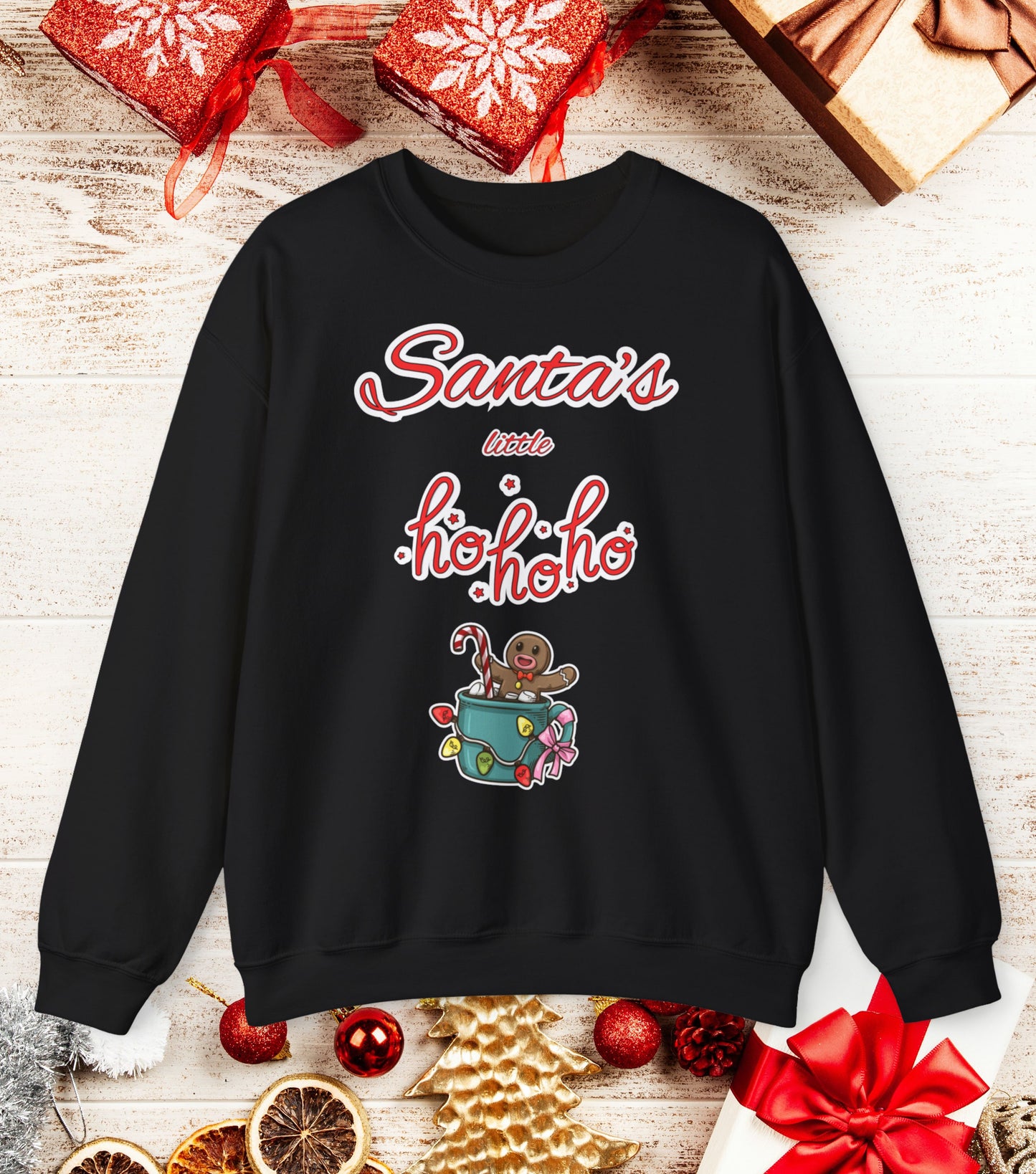 Santa's little Ho Ho Ho Sweatshirt