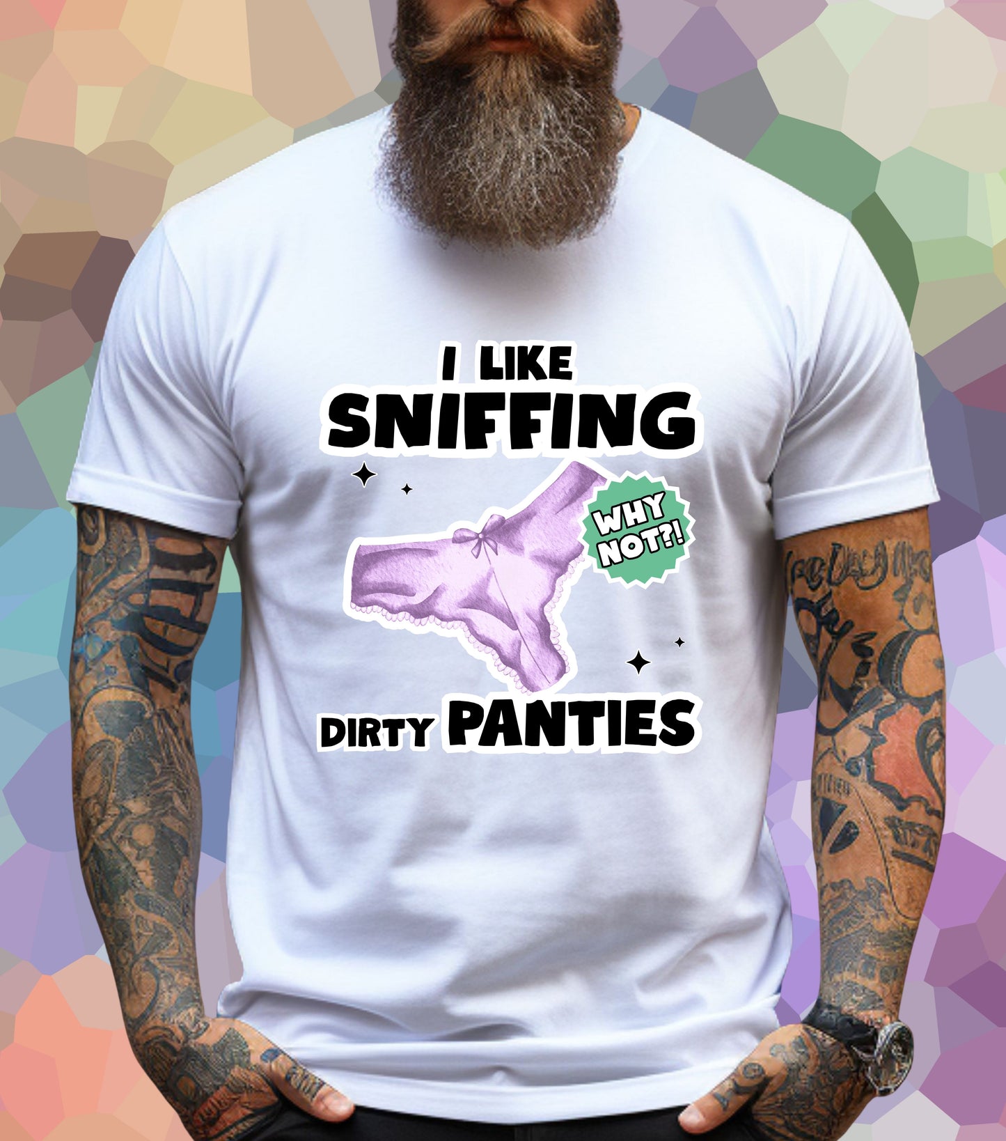 Dirty Panties Sniffing T-Shirt