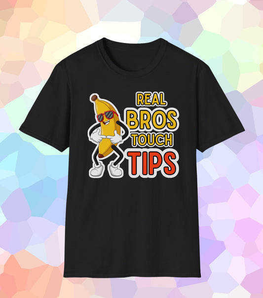 Real Bros touch tips T-Shirt