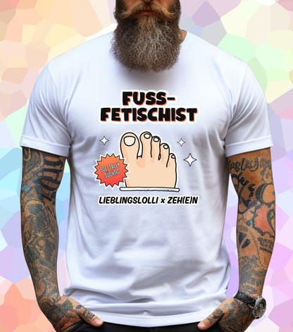 Fussfetischist T-Shirt