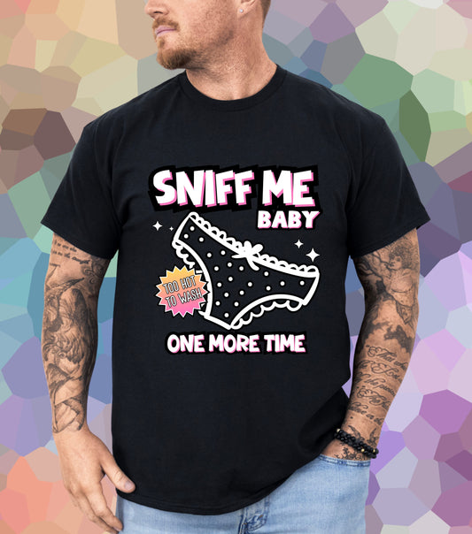Sniff me Baby T-Shirt