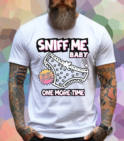 Sniff me Baby T-Shirt