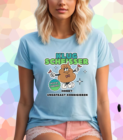 Klugscheisser T-Shirt