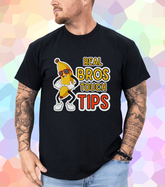 Real Bros touch tips T-Shirt