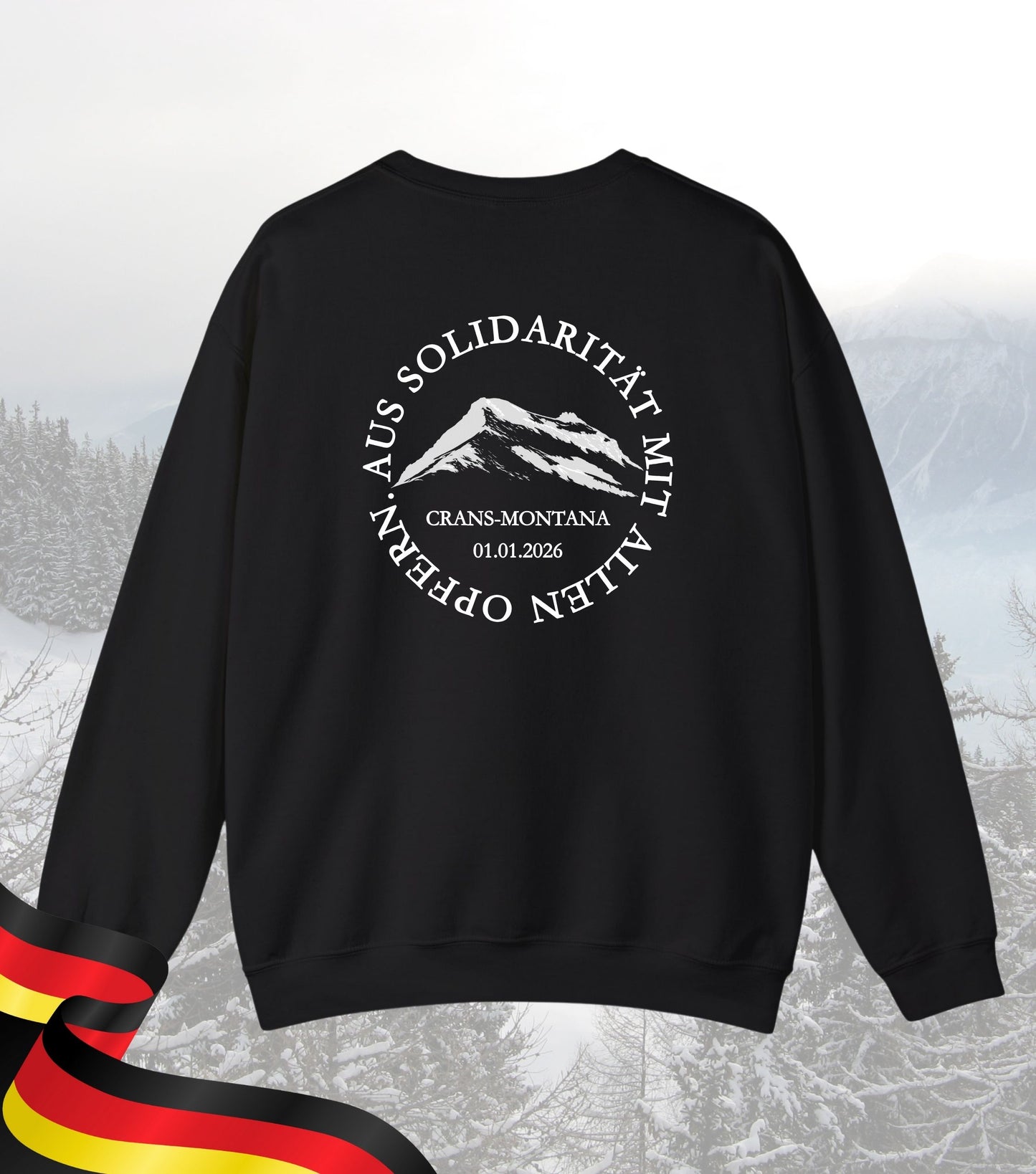 Soli-Sweatshirt Crans-Montana Gedenken an Opfer 100% Spenden des Nettoerlös an Opfer und Hinterbliebene