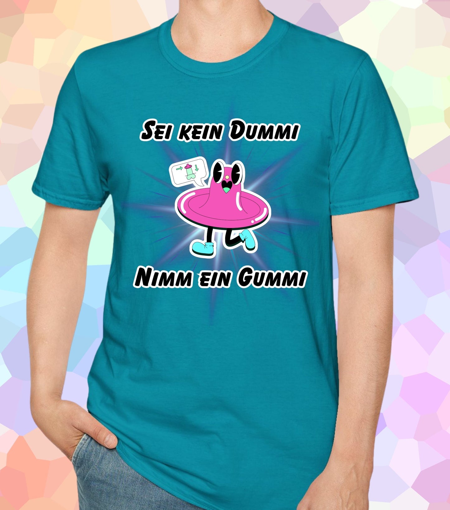 Sei kein Dummi nimm ein Gummi Star T-Shirt
