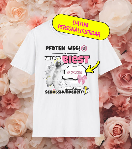 JGA T-Shirt Biest wird Schosshündchen (personalisierbar)